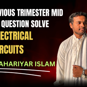 Electrical Circuit Question Solve With Exam (Nex-5251)