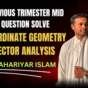 Coordinate Geometry & Vector Analysis Question Solve With Exam (Nex-5251)